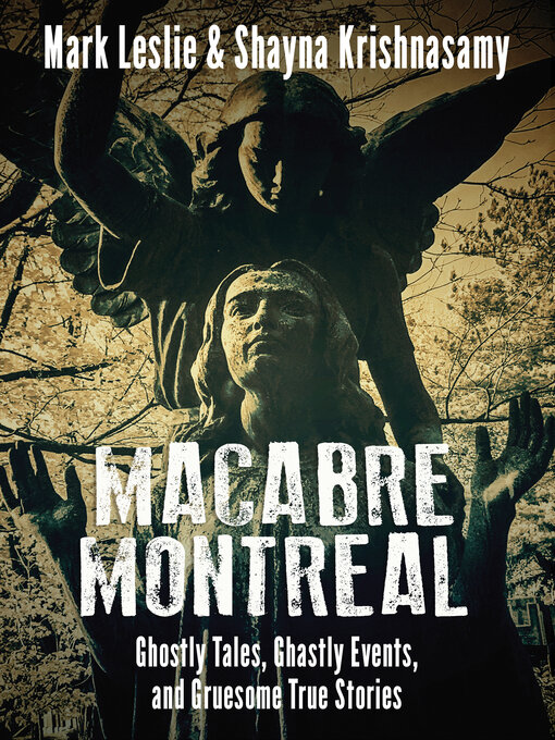 Title details for Macabre Montreal by Mark Leslie - Available